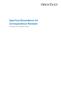 OpenText StreamServe 5.6 Correspondence Reviewer Accessibility