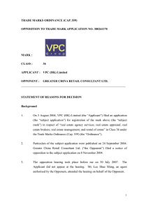TRADE MARKS ORDINANCE (CAP. 559) OPPOSITION TO TRADE