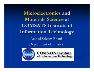 Microelectronics and Materials Science at COMSATS Institute of