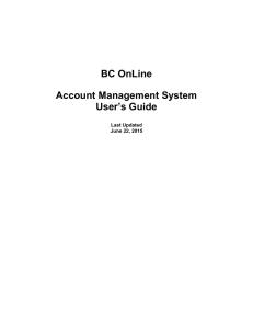 BC OnLine Account Management System User`s Guide Users