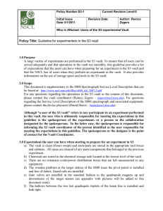 Policy Title: Guideline for experimenters in the S3 vault 1.0 Purpose