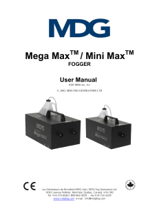 Mega Max / Mini Max