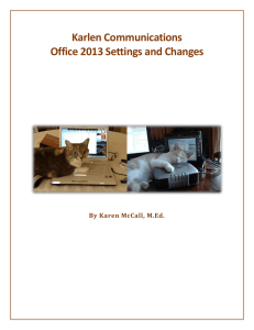 Office 2013 Settings and Changes