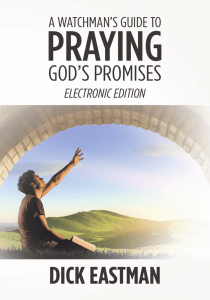 A Watchman`s Guide to Praying God`s Promises