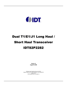 Dual T1/E1/J1 Long Haul / Short Haul Transceiver IDT82P2282