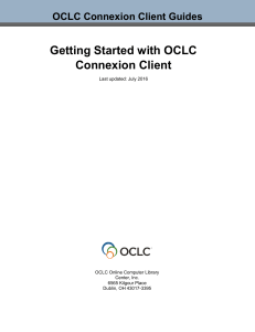 Getting Started with OCLC Connexion Client