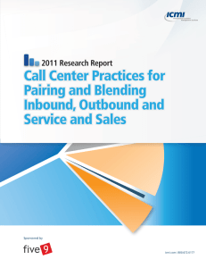 Call Center Practices for Pairing and Blending Inbound
