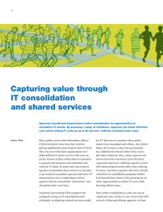 Capturing value through IT consolidation and shared services