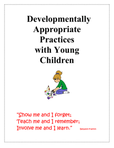 Developmentally Appropriate Practices with Young Children
