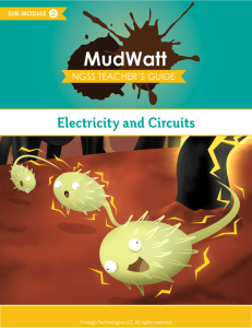 MudWatt NGSS Sub-Module 2: Electricity and Circuits