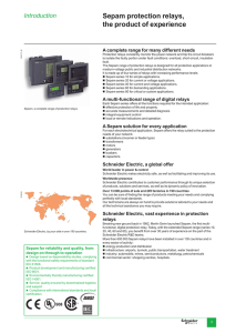 Introduction Sepam protection relays, the product of experience