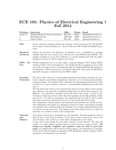 ECE 105: Physics of Electrical Engineering 1 Fall 2014