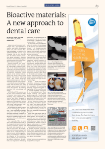 Bioactive materials: A new approach to dental care