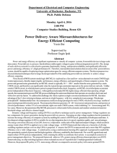 Power Delivery Aware Microarchitectures for Energy Efficient