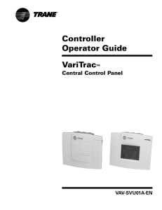 VariTrac™ Central Control Panel Operator Guide