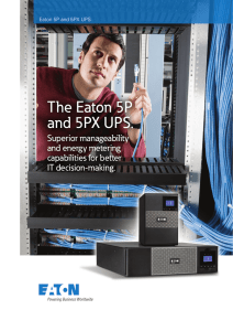 The Eaton 5P and 5PX UPS.