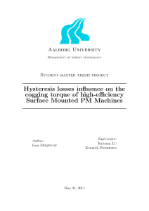 Hysteresis losses influence on the cogging torque of high