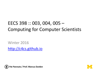 EECS 398 – Computing for Computer Scientists
