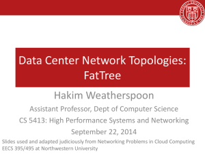Data Center Network Topologies: FatTree