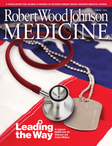 RWJ Medicine • Spring 2015 - Robert Wood Johnson Medical School