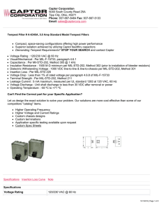 Voltage Rating 120/230 VAC @ 60 Hz Compact, space