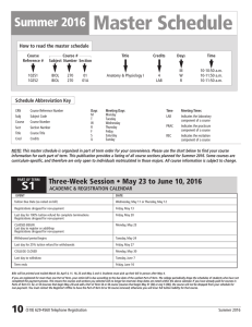 2016 Summer Course Bulletin: Six-Week Session • July 5 to Aug. 12