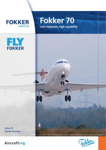 Fokker 70 - Low expenses, high capability