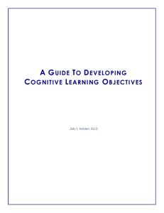 a guide to developing cognitive learning objectives