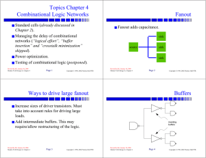 Topics Chapter 4 Combinational Logic Networks Fanout Ways to