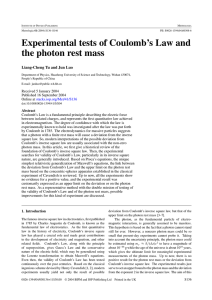 Experimental tests of Coulomb`s Law and the photon rest mass