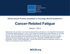 (NCCN Guidelines®) Cancer-Related Fatigue