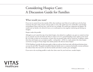 Considering Hospice Care: A Discussion Guide