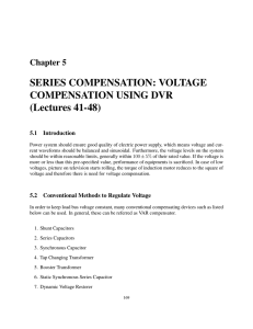 SERIES COMPENSATION: VOLTAGE COMPENSATION USING