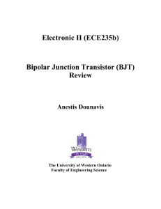 Electronic II (ECE235b) Bipolar Junction Transistor (BJT) Review