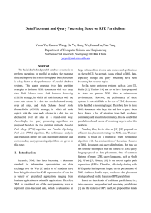 Data Placement and Query Processing Based on RPE Parallelisms