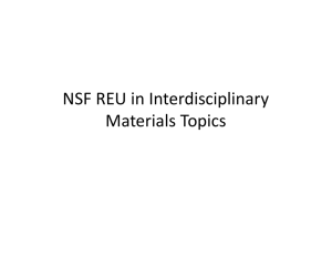 NSF REU in Interdisciplinary Materials Topics