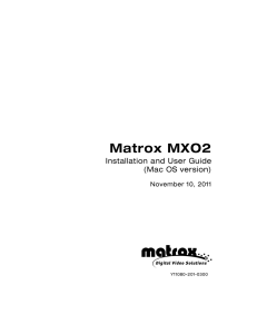 Matrox MXO2 Installation and User Guide