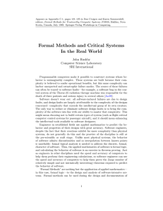 Formal Methods and Critical Systems In the Real World