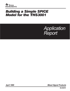 Building a Simple SPICE Model for the THS3001