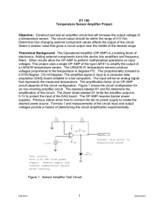 1 ET 150 Temperature Sensor Amplifier Project Objective: Construct