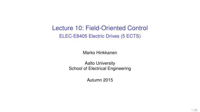 Lecture 10: Field-Oriented Control