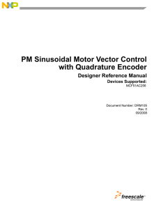 PM Sinusoidal Motor Vector Control with Quadrature Encoder