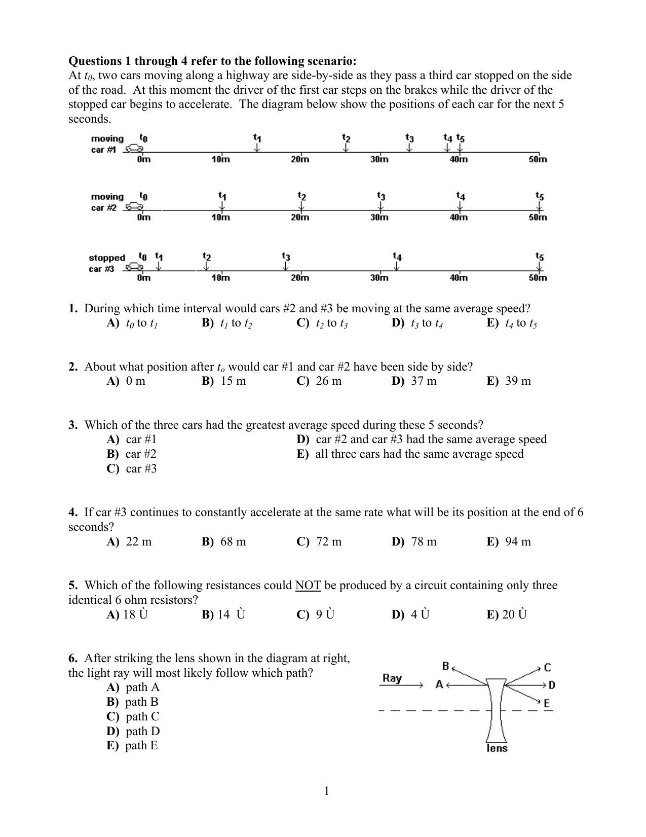 Questions 1 Through 4 Refer To The Following Scenario