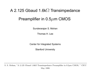 A 2.125 Gbaud 1.6kΩ Transimpedance Preamplifier in 0.5µm CMOS