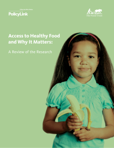 Access to Healthy Food and Why It Matters: A Review of the Research