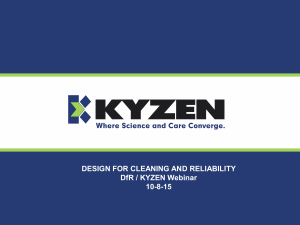 DESIGN FOR CLEANING AND RELIABILITY DfR / KYZEN Webinar