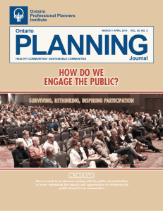 How do wE ENgagE THE pUblIc? - Ontario Professional Planners