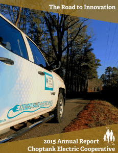 2015 Annual Report Choptank Electric Cooperative The Road to