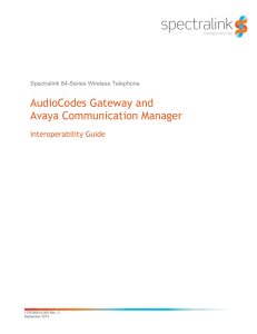 AudioCodes Gateway and Avaya Communication Manager