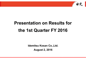 Presentation on Results for the 1st Quarter FY 2016